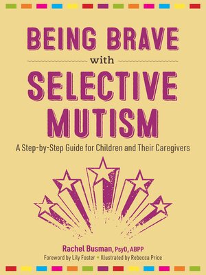 cover image of Being Brave with Selective Mutism